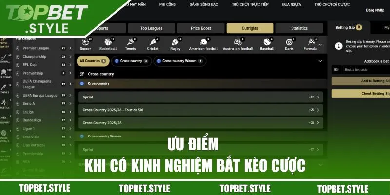 Ưu điểm khi có kinh nghiệm bắt kèo cược